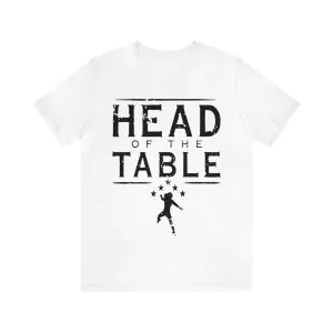 Roman Reigns head of the table shirt