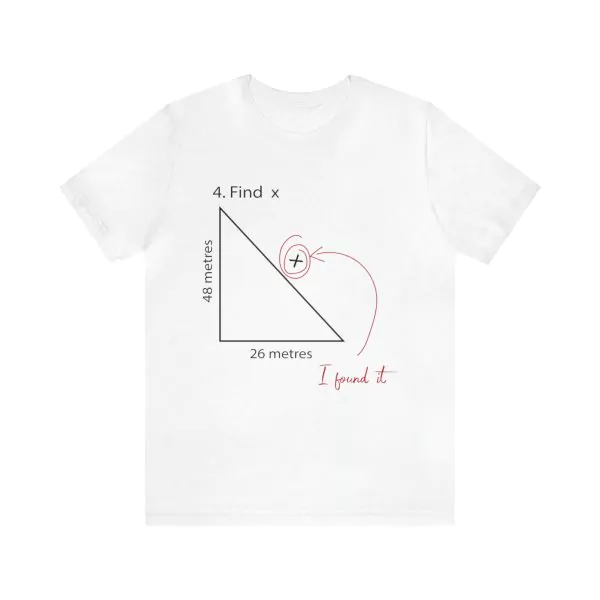 Find X I Found It shirt