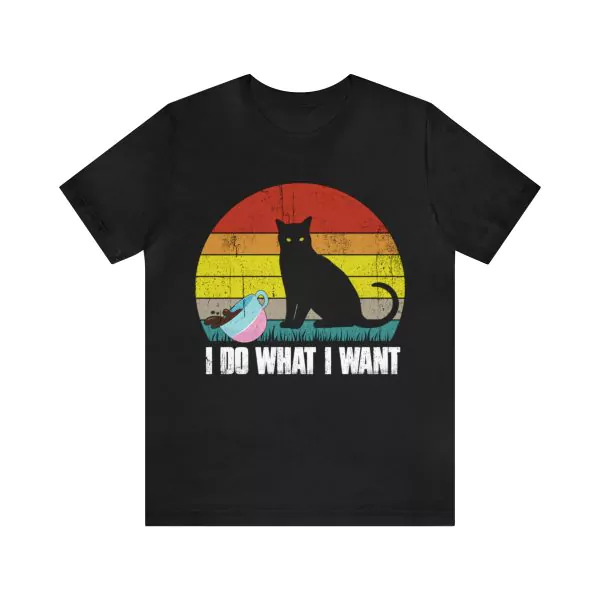 I Do What I Want Shirt