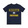 Michigan VS Everyone T-Shirt